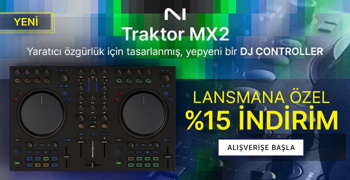 Native Instruments MX2 Lansmana Özel İndirimli!